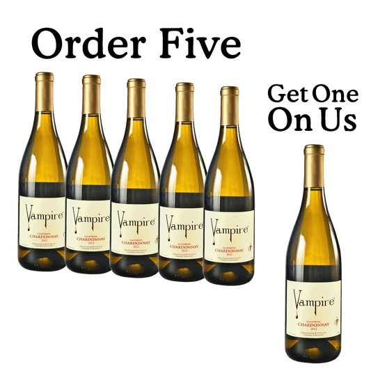 VAMPIRE® CHARDONNAY ORDER 5 GET ON ON US