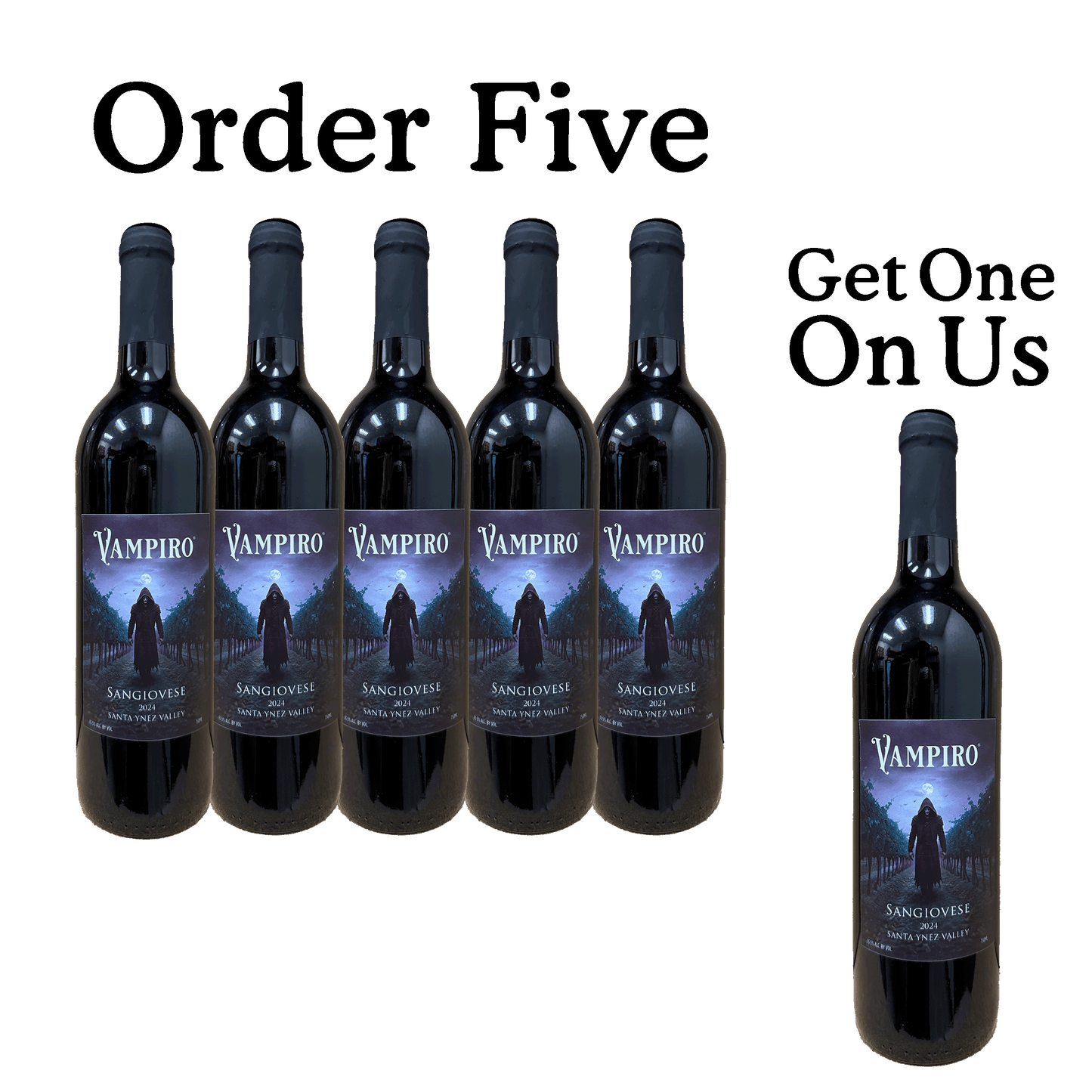 Vampiro Sangiovese Order 5 Get One on Us